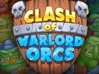 Clash of Warlord Orcs